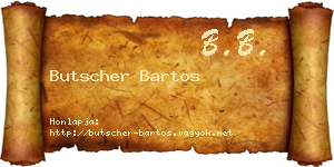 Butscher Bartos névjegykártya